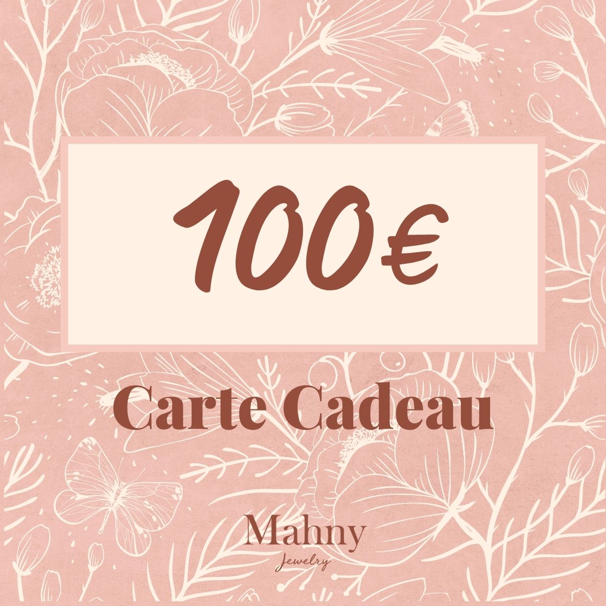 Carte Cadeau 100€ - Mahny Jewelry